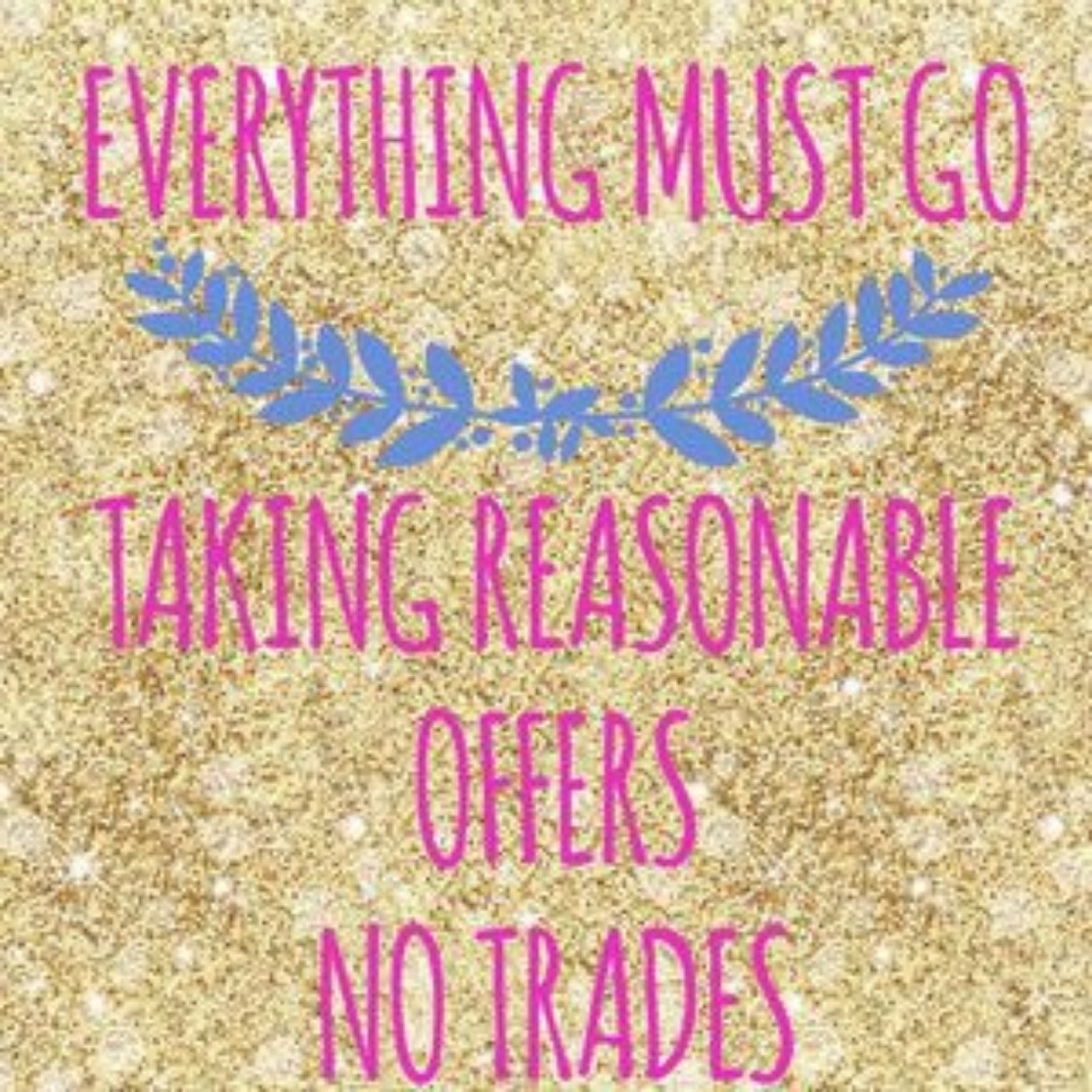 EVERYTHING MUST GO!